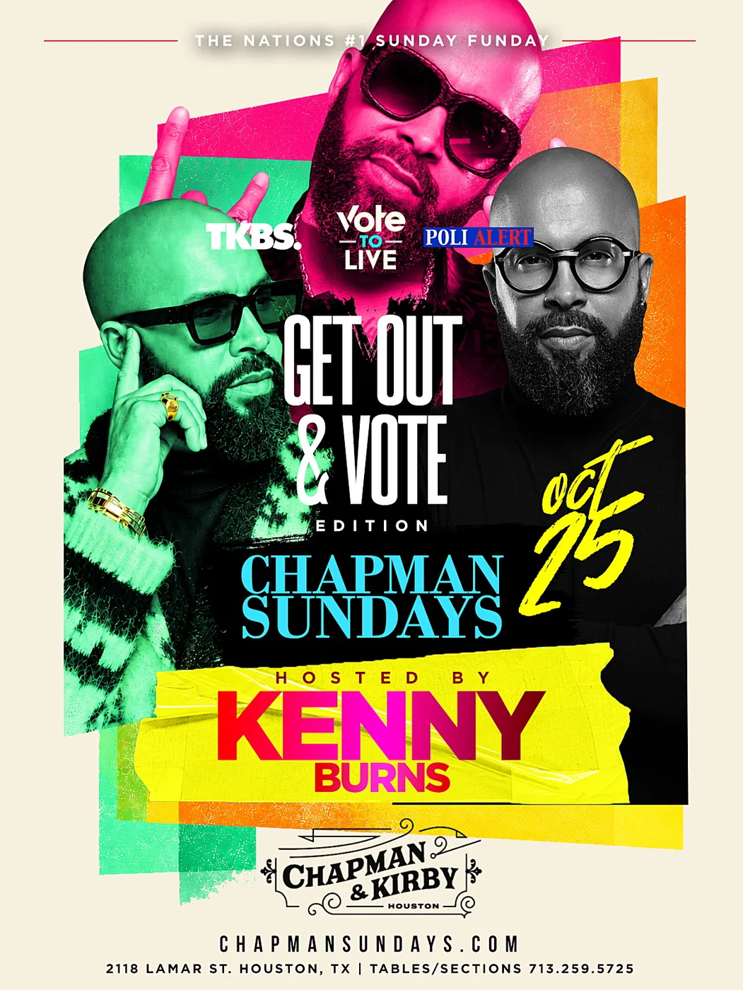 Chapman Sundays flyer: Get Out & Vote Edition — Hosted by Kenny Burns · TKBS · Vote to Live · Poli Alert · Sunday, October 25