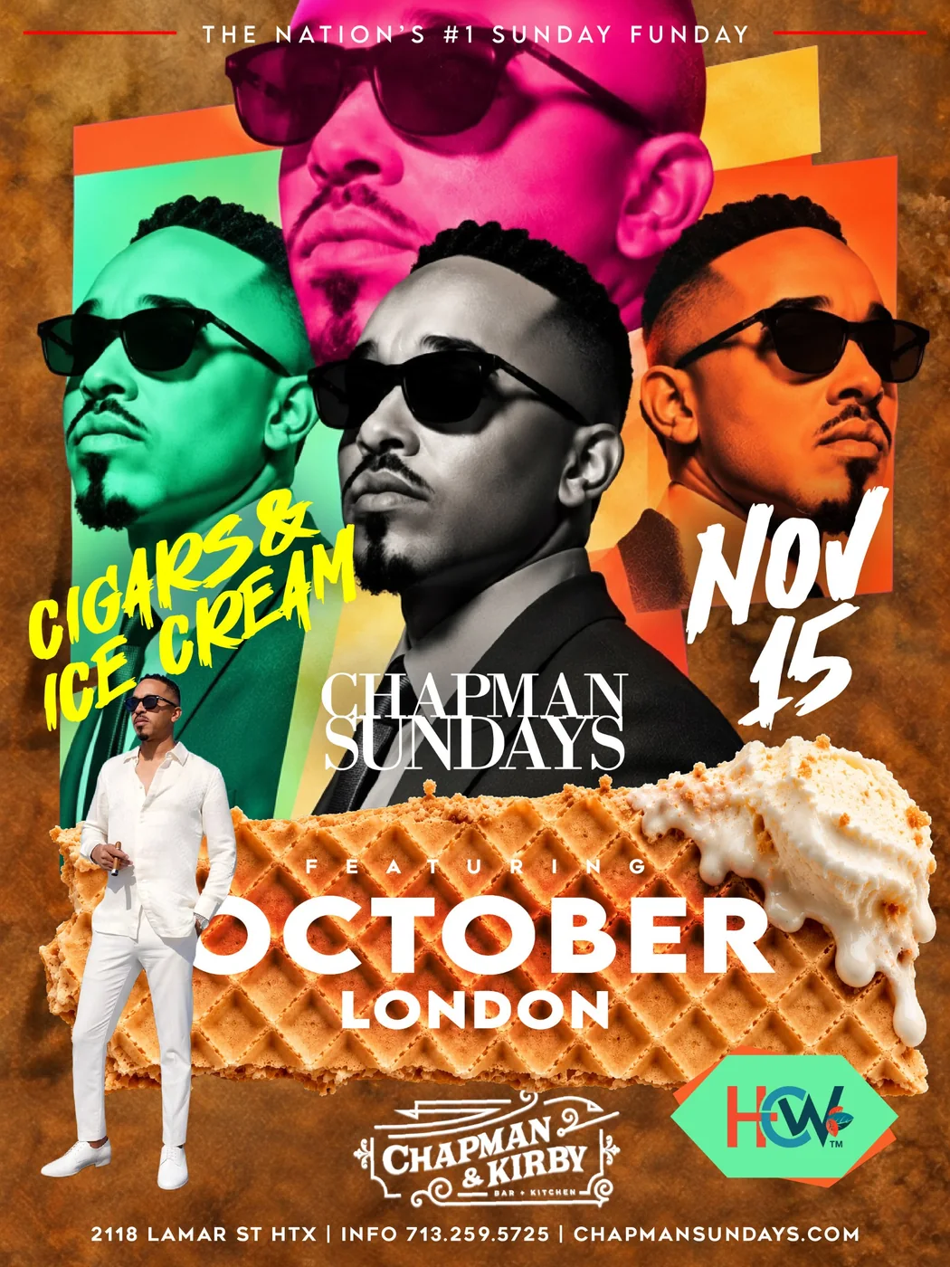 Chapman Sundays flyer: Cigars & Ice Cream — Featuring October London · with HCW · Sunday, November 15